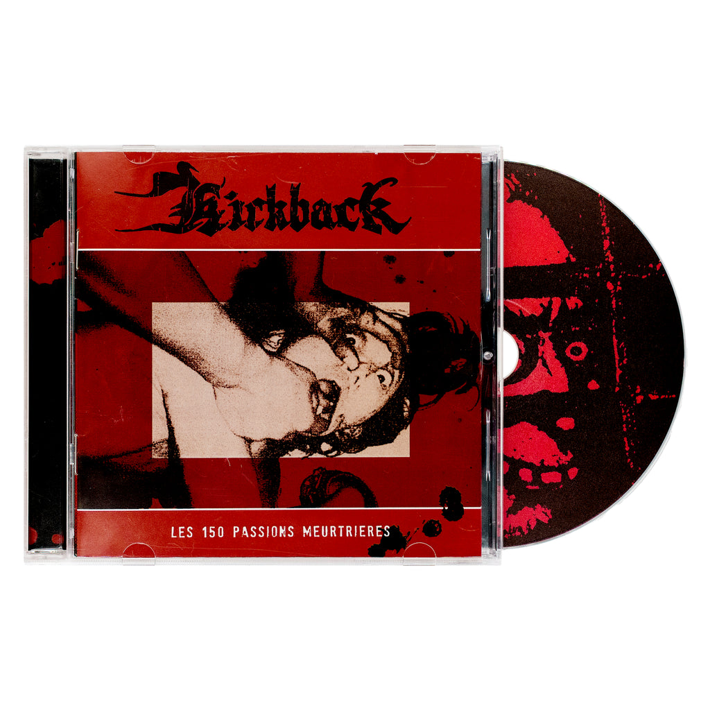 Kickback "Les 150 Passions Meurtrières" CD